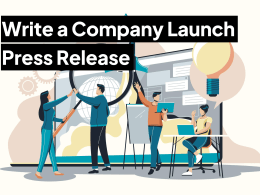how-to-write-a-company-launch-press-release